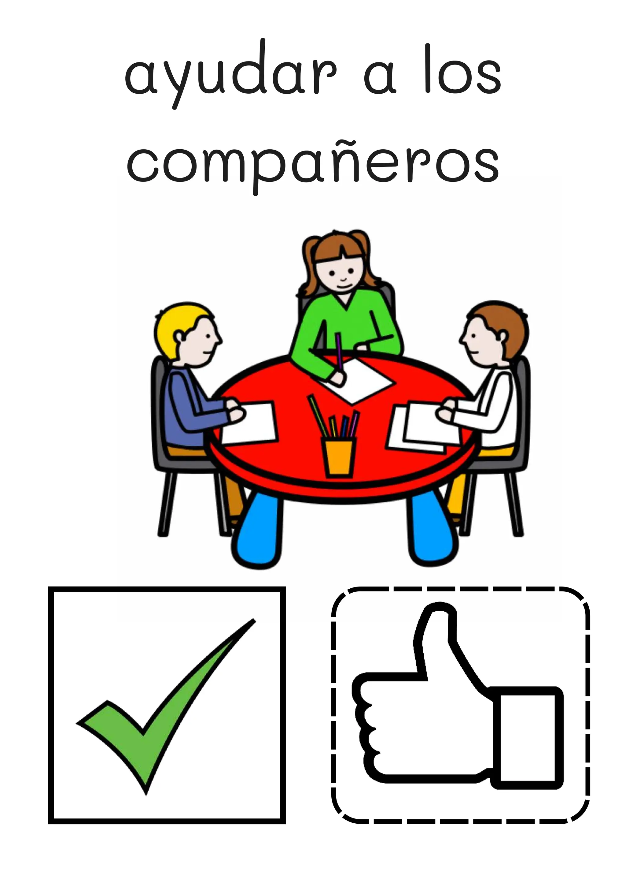 ayudar a los
compañeros
 