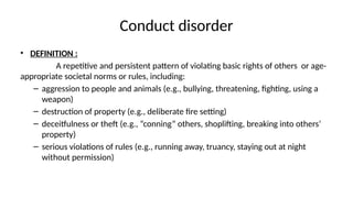 Conduct disorder.pptx gdhhshddhdhdhddhdhdhdhdh | PPTX