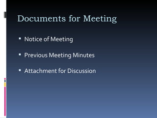 Documents for Meeting  Notice of Meeting  Previous Meeting Minutes  Attachment for Discussion  