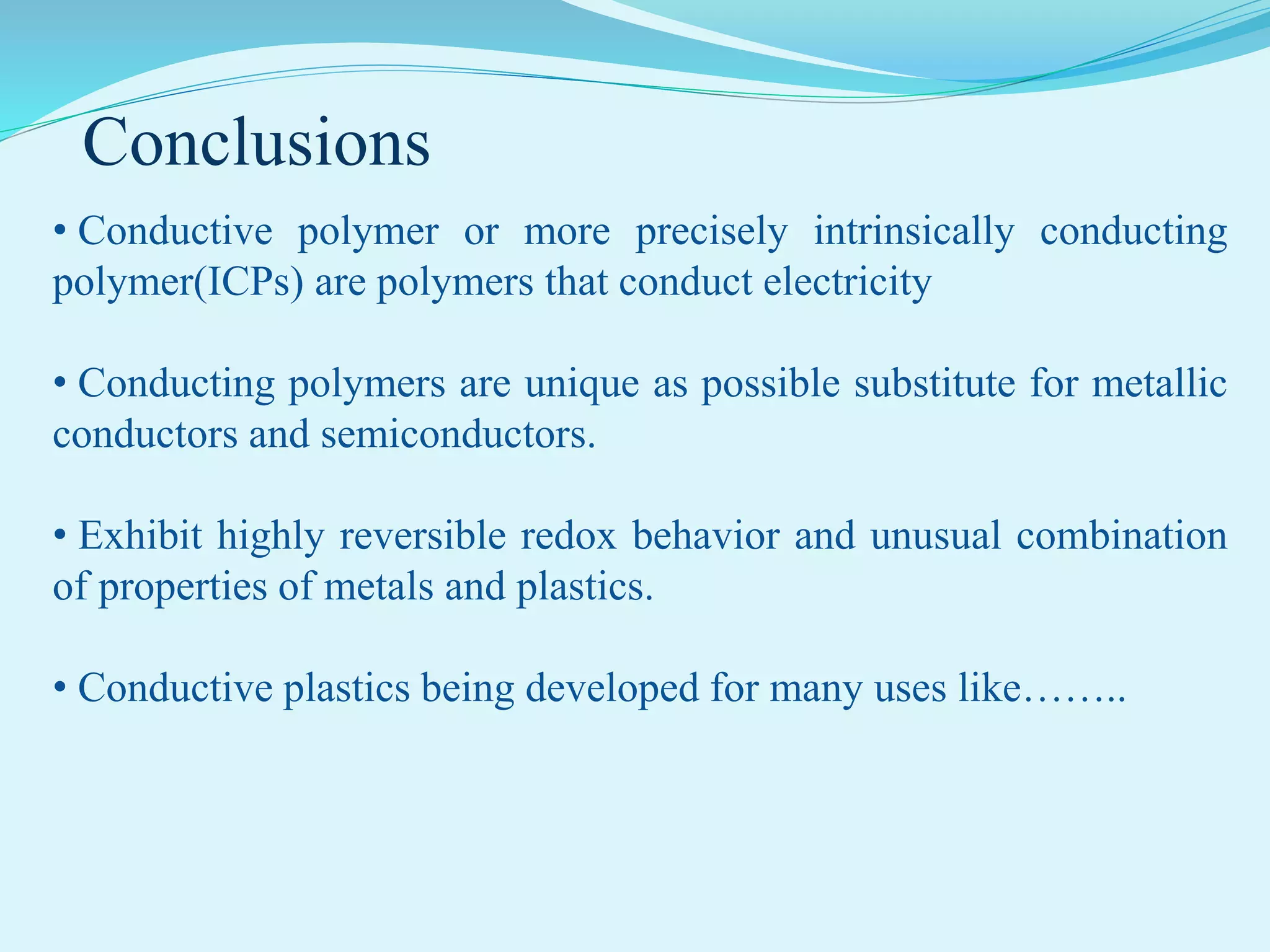 Conducting polymers 1 justin | PPTX