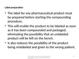 Conducting small scale compounding of pharmaceutical products.pptx