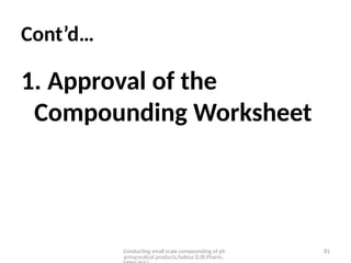 Conducting small scale compounding of pharmaceutical products.pptx