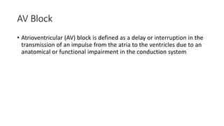 Conduction abnormalities part 2 | PPTX