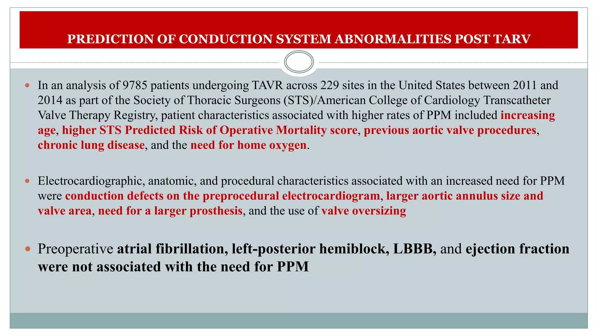 Conduction system abnormalities after transcatheter aortic valve ...