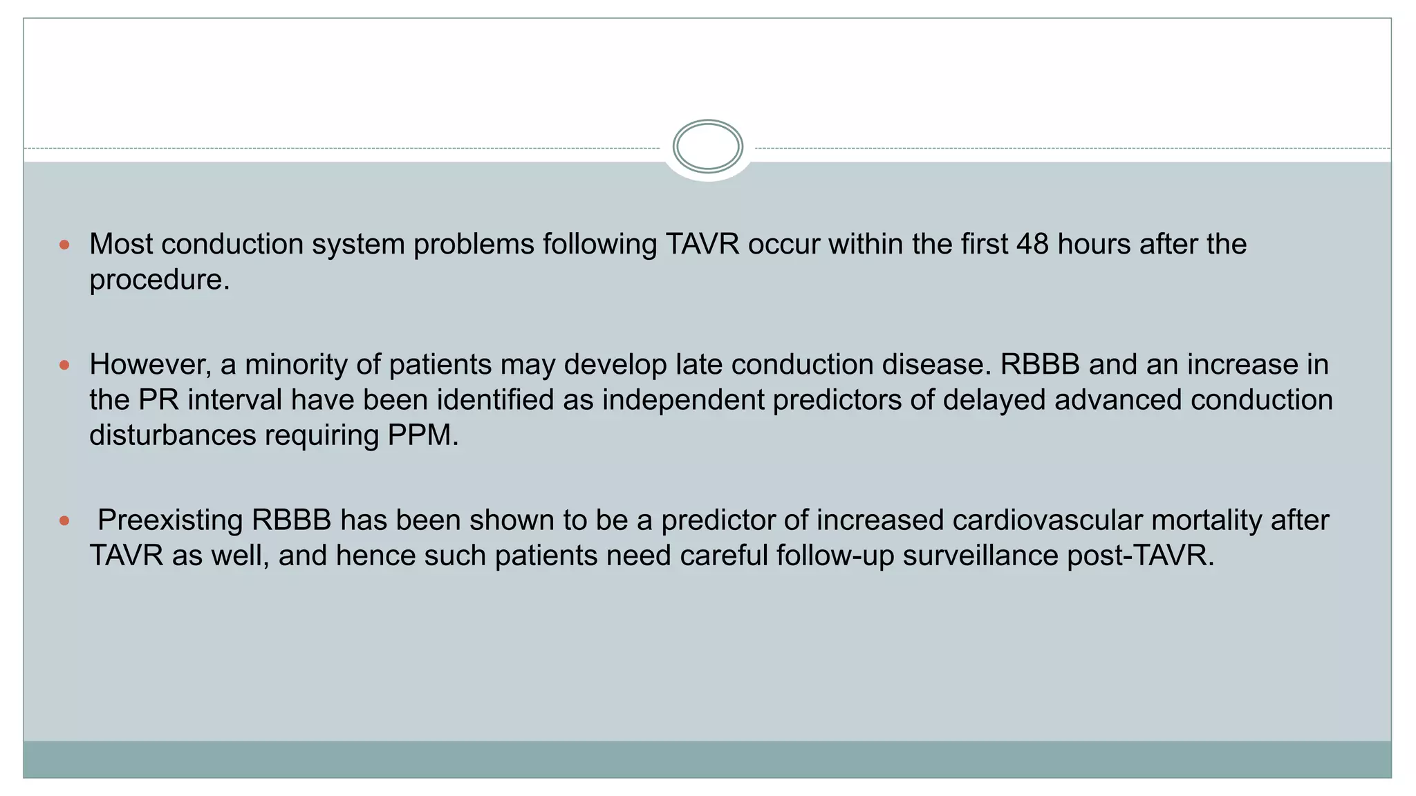 Conduction system abnormalities after transcatheter aortic valve ...