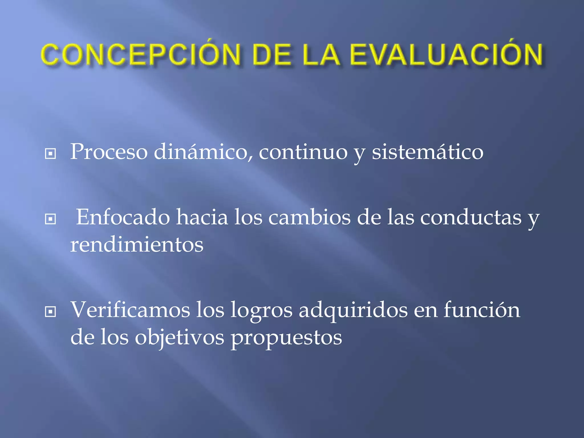 METAS Y OBJETIVOS DE LA EDUCACIÓN CRITIEROS PARA EVALUAR: