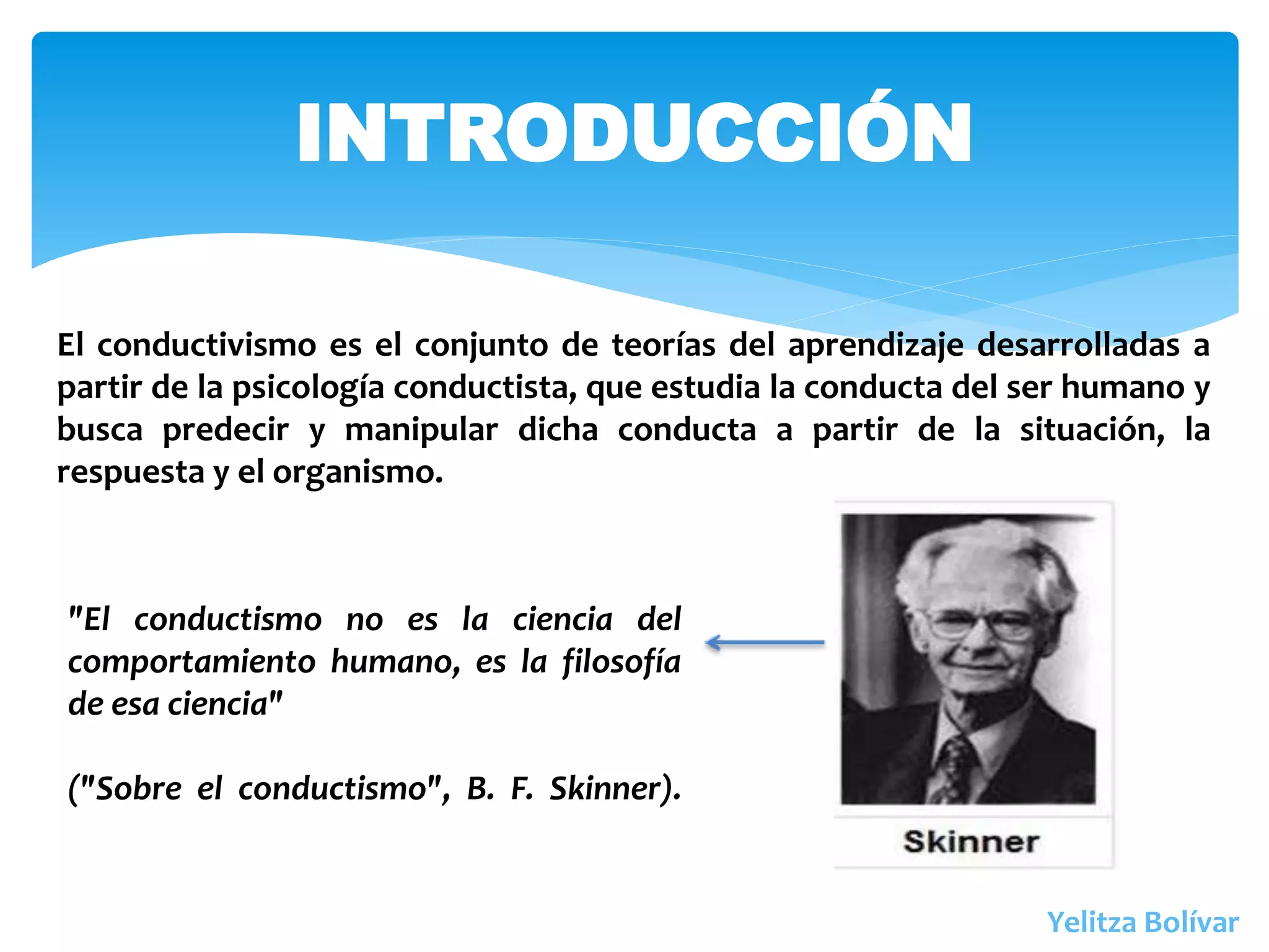 Teoria Conductista en la educacion | PPTX