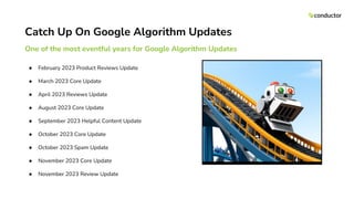 google algorithm updates 2023 in review: core,... 9 Major Google Updates From 2023 & 2024 SEO Predictions | PDF
