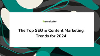 2024 Trend Updates: What Really Works In SEO & Content Marketing | PDF