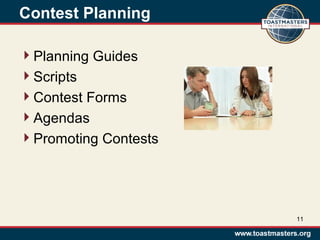 Contest Planning
Planning Guides
Scripts
Contest Forms
Agendas
Promoting Contests
11
 