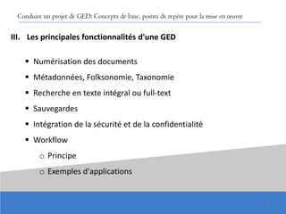Conduire un projet de GED: Concepts de base, points de repère pour la mise en œuvre  Slide 3