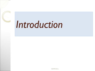 IntroductionIntroduction
4
 