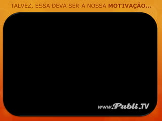 A caridade busca pelos desafortunados;