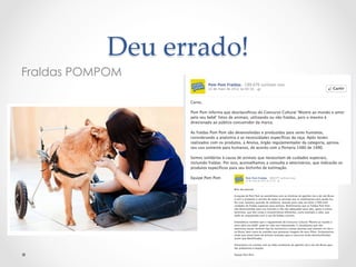 Deu  errado!	
Fraldas POMPOM
 