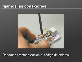 fijamos las conexiones

Debemos prestar atención al código de colores....

 