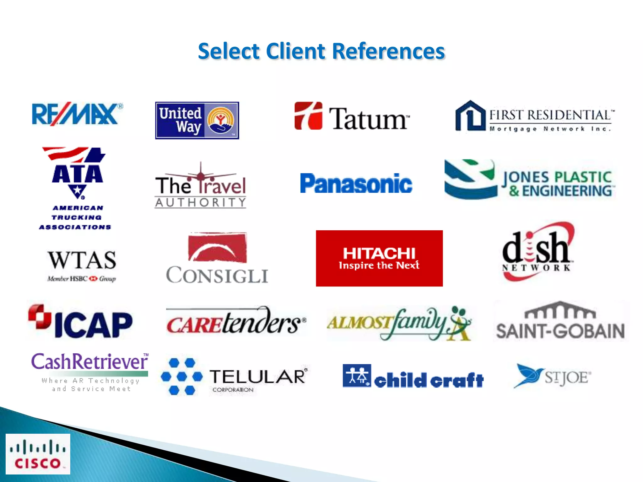 Select Client References
 