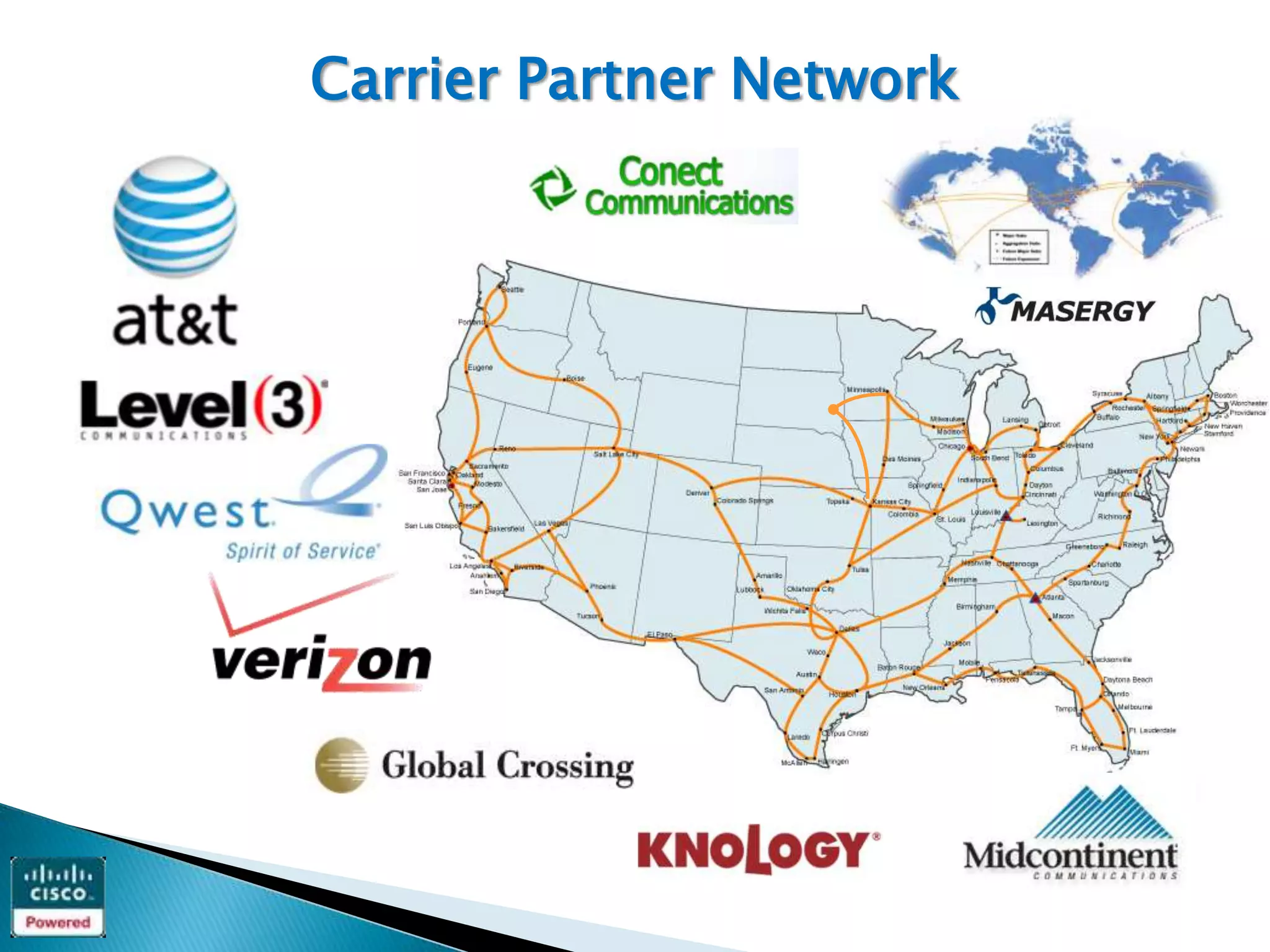 Carrier Partner Network
 