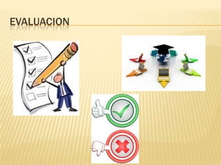 EVALUACION
