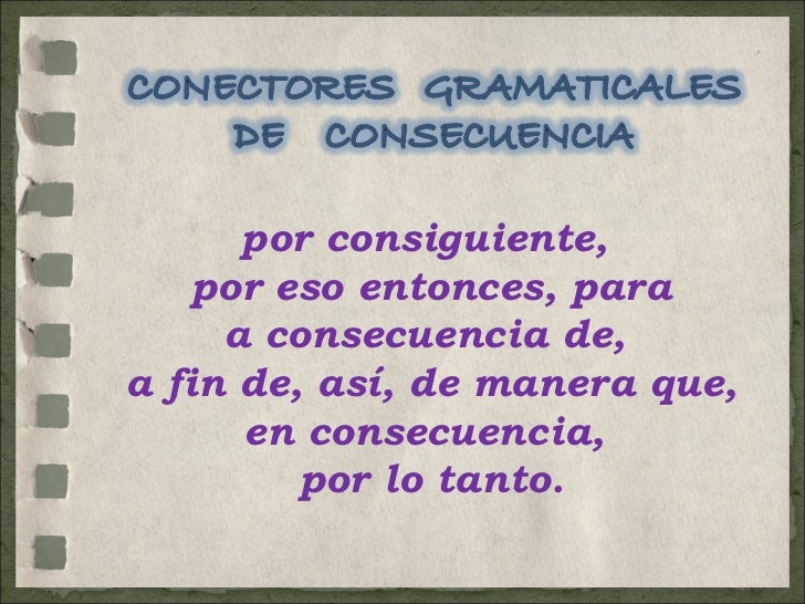 Conectores gramaticales de consecuencia