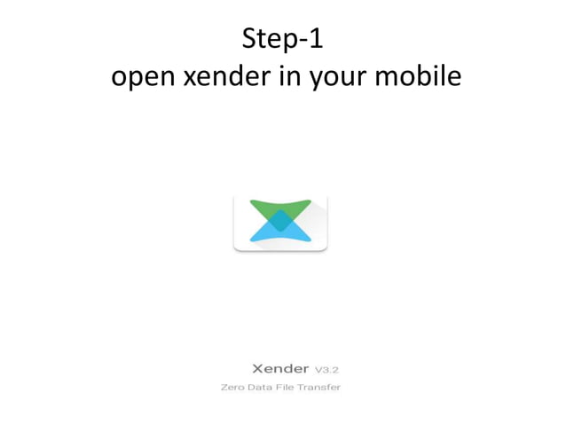 connect your mobile to pc/laptop using xender | PPTX | Computing ...