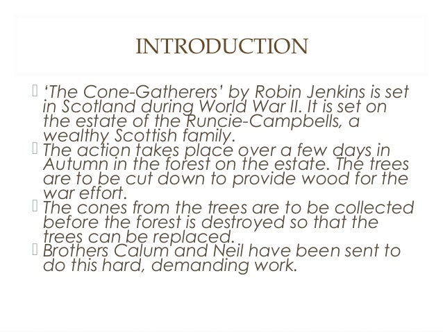 Cone gatherers essays notes 08 picture