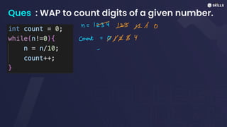 Ques : WAP to count digits of a given number.
n
=
15341312/0
Count =
0 && BY
~
 