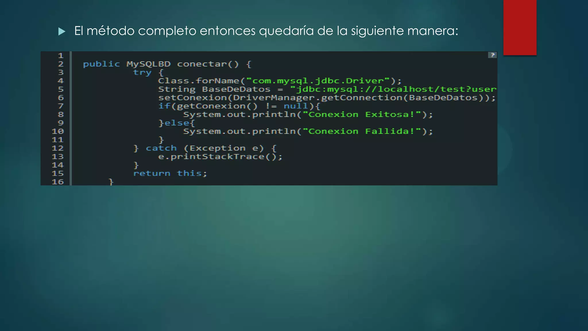 

El método completo entonces quedaría de la siguiente manera:

 