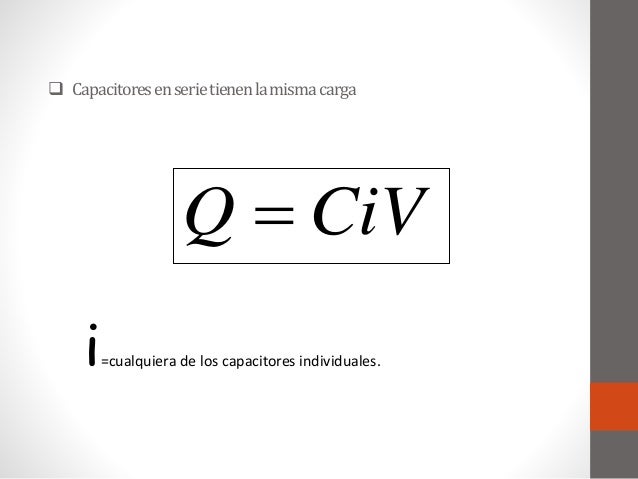Conexión de capacitores en serie, paralelo y mixto