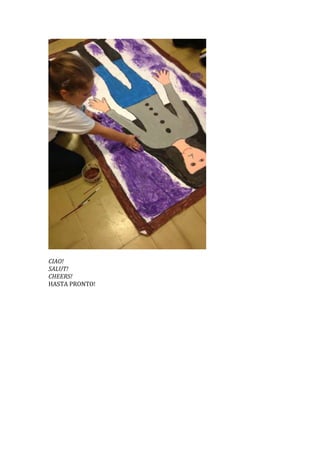 CIAO!
SALUT!
CHEERS!
HASTA PRONTO!
 