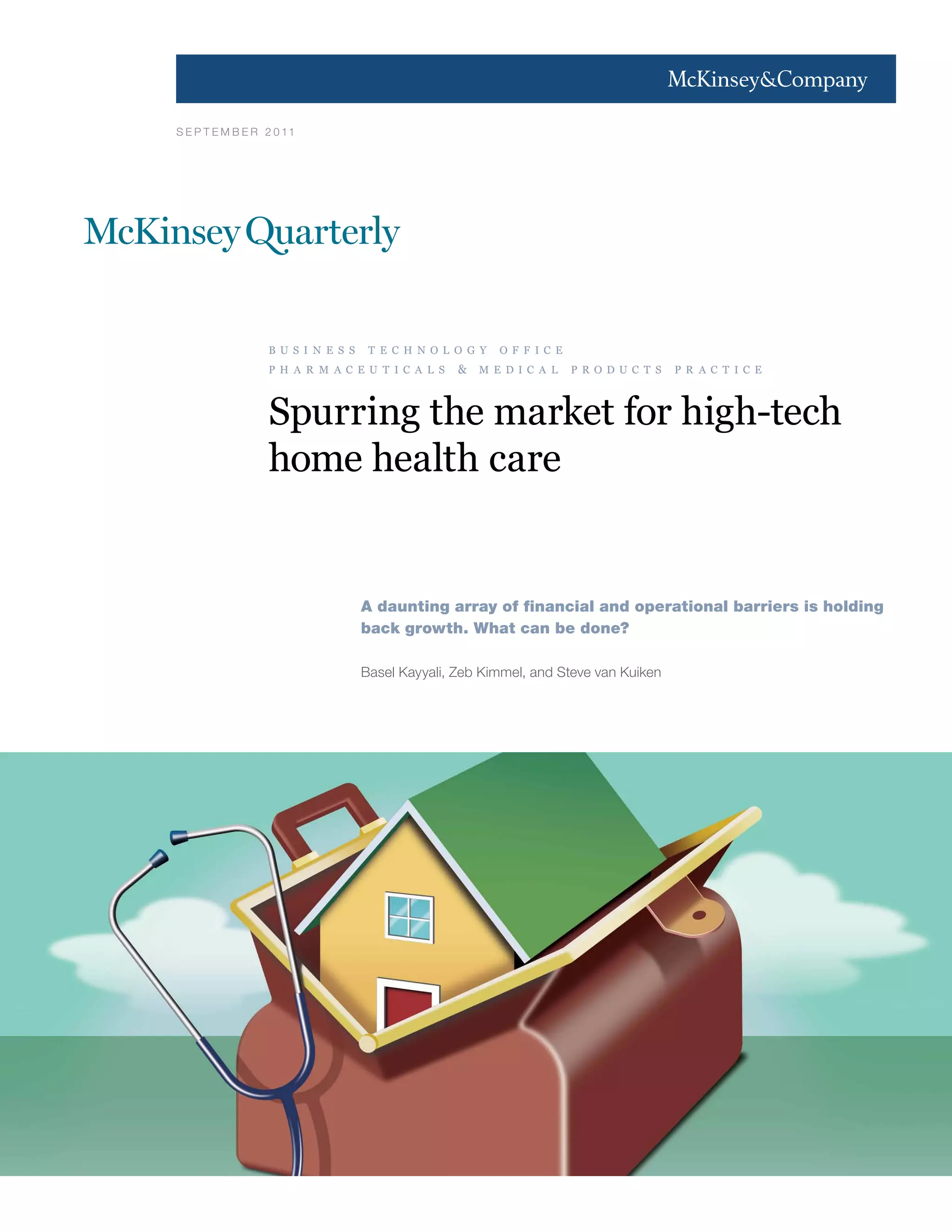 Spurring the market for hightech home health care PDF