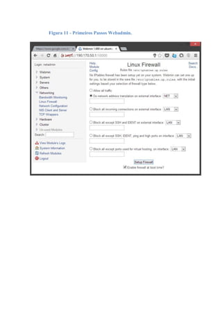 Figura 11 - Primeiros Passos Webadmin.
 