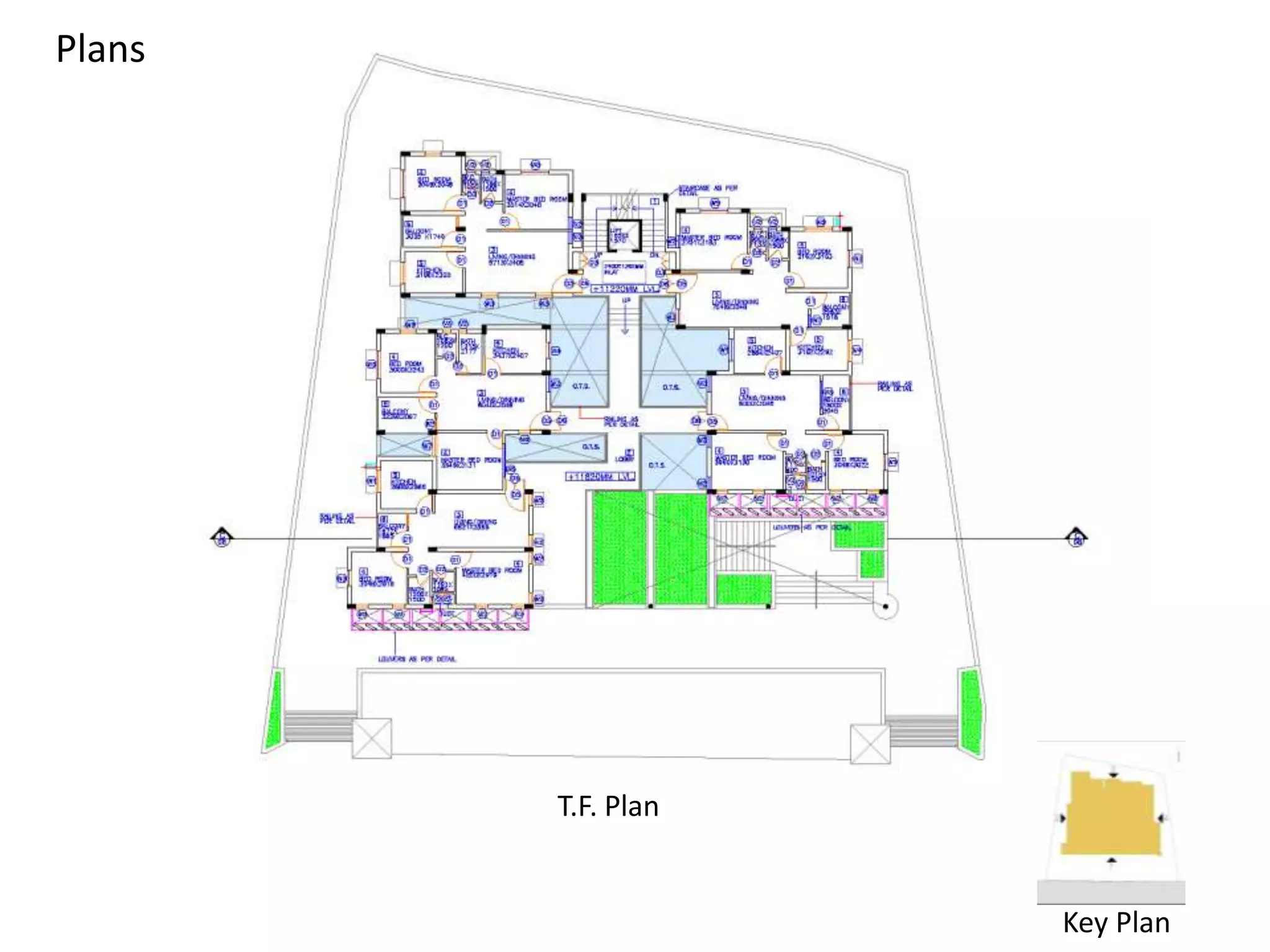 Plans

T.F. Plan

Key Plan

 
