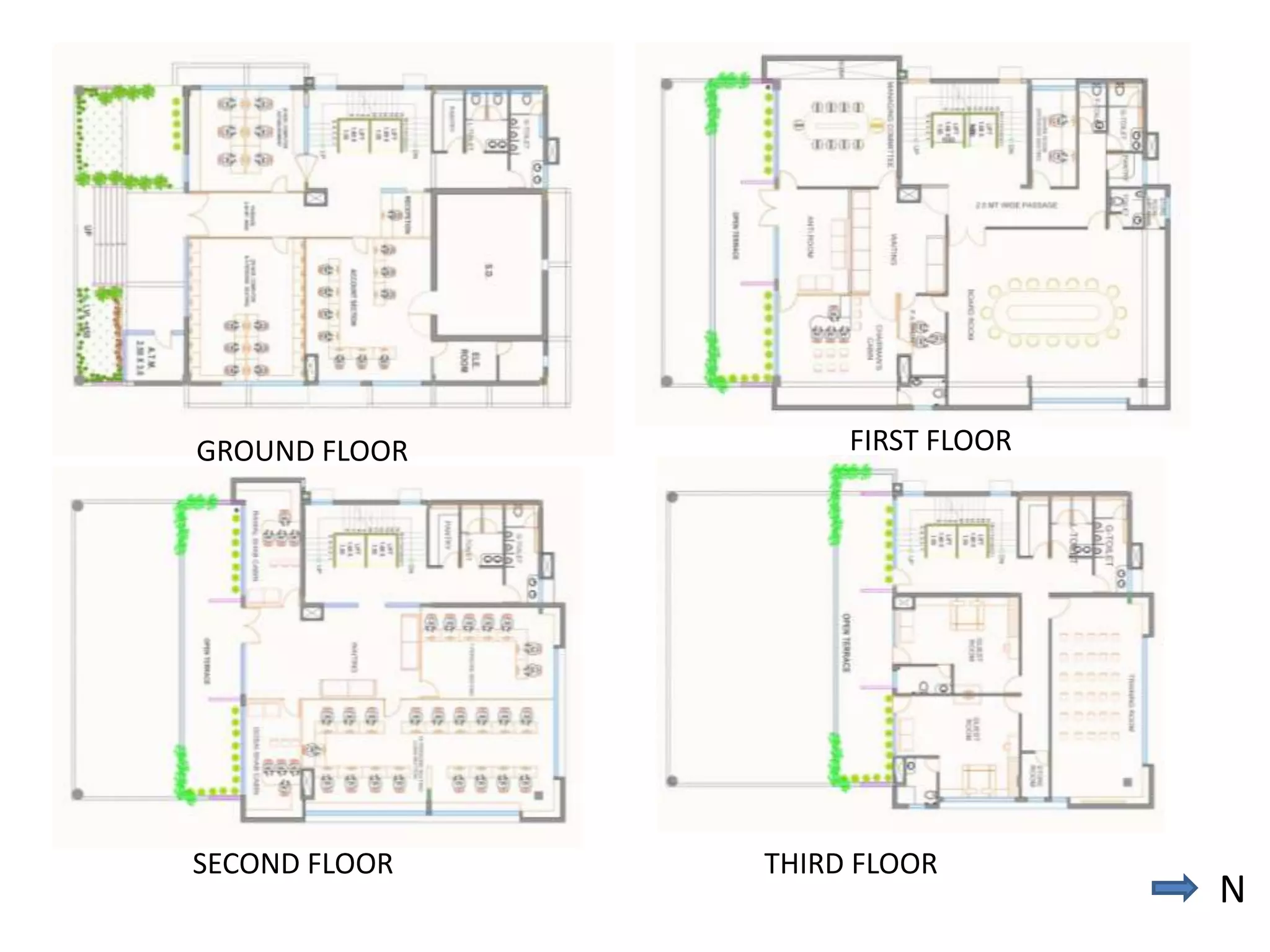 GROUND FLOOR

SECOND FLOOR

FIRST FLOOR

THIRD FLOOR

N

 