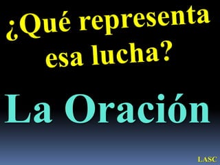CONF. JACOB LUCHA POR LA BENDICION DE DIOS EN PENIEL. GENESIS 32;22-32 ...