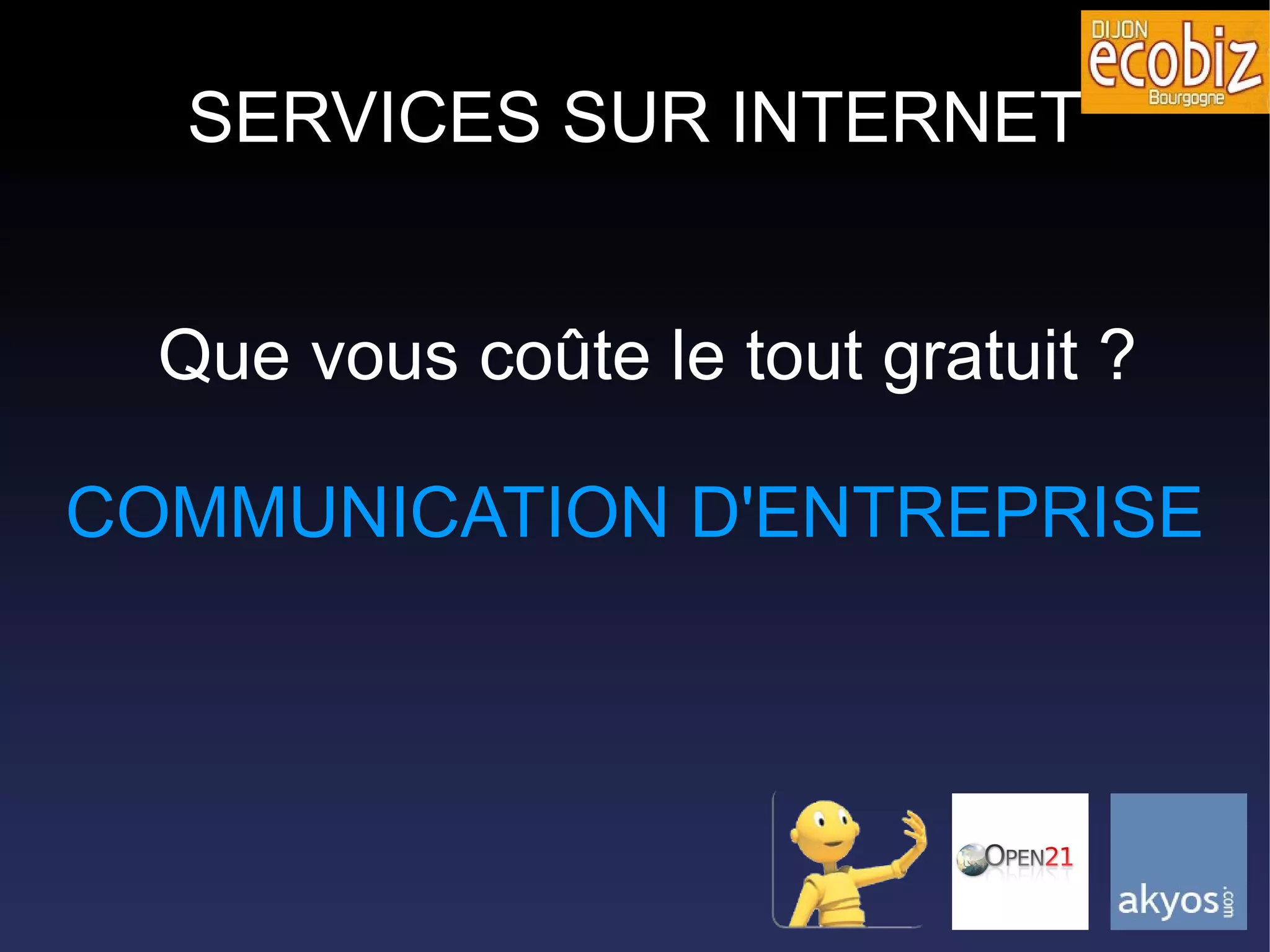 Services sur Internet : Que vous coute le « tout gratuit » ?