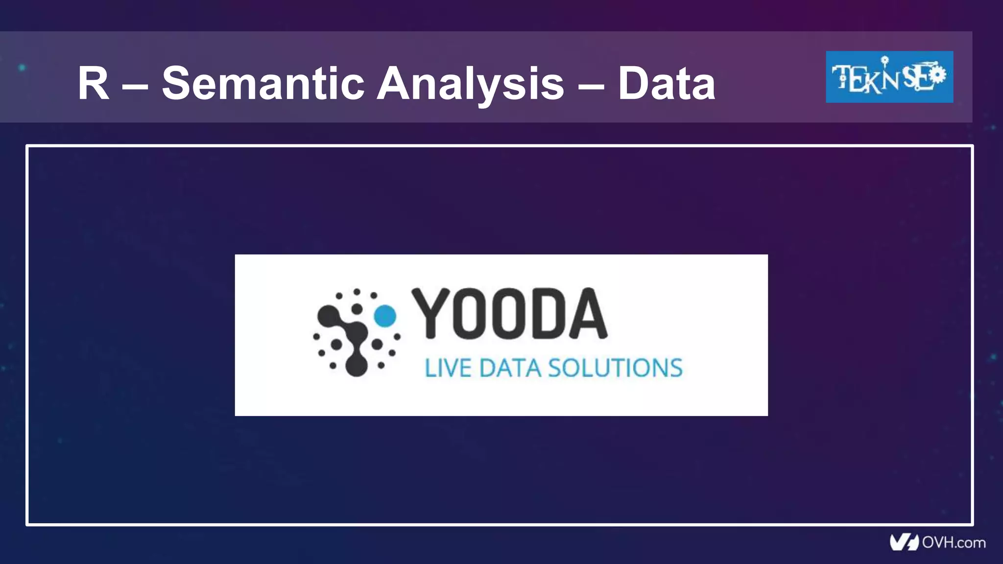 R – Semantic Analysis – Data
 