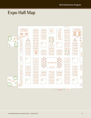 2010 Conference Program



Expo Hall Map




www.TheNationalCouncil.org/Conference · 202.684.7457                             73
 