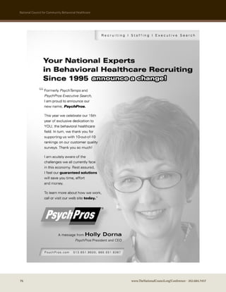 national council for community Behavioral healthcare




76                                                     www.TheNationalCouncil.org/Conference · 202.684.7457
 