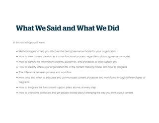 What We Said and What We Did
 