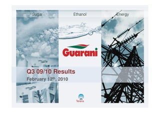 Q3 09/10 Results
February 12th, 2010
 