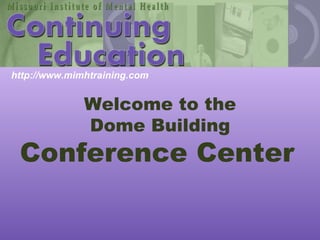 Welcome to the Dome Building Conference Center   