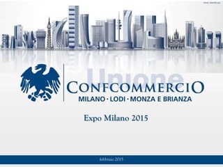 MARZO 2015
febbraio 2015
Expo Milano 2015
Visual: urbanfile.org
 