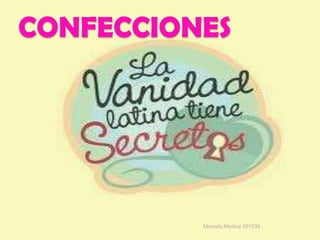 CONFECCIONES Marcela Medina 261039 