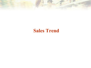Sales Trend 