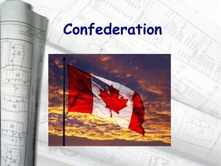 Confederation   