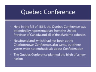 Confederation Achieved