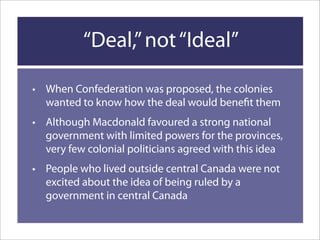 Confederation Achieved