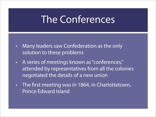 Confederation Achieved