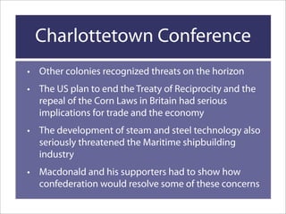 Confederation Achieved