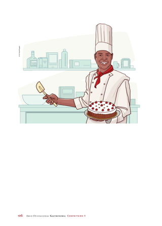 106	 Arco Ocupacional Gastronomia Confeiteiro 1
©GilTokio/Pingado
 